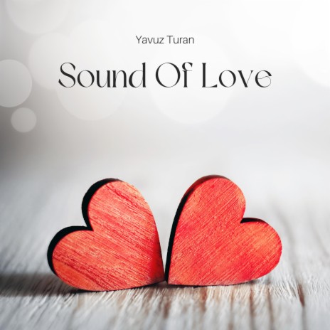 Sound Of Love | Boomplay Music