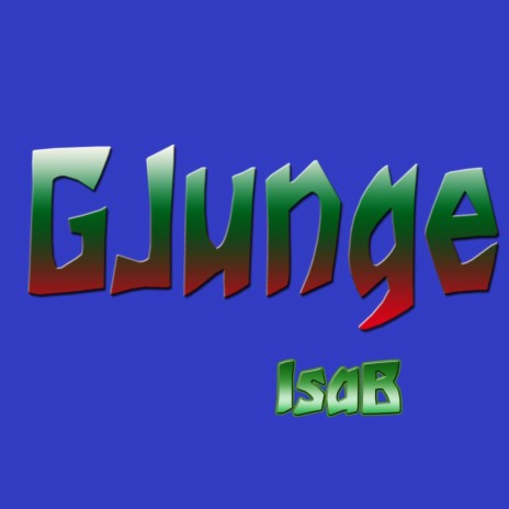 Gjunge | Boomplay Music