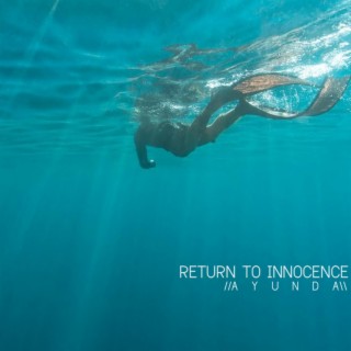 Return To Innocence