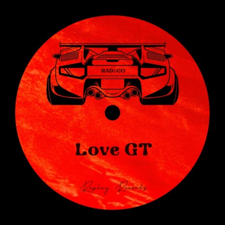 Love GT | Boomplay Music