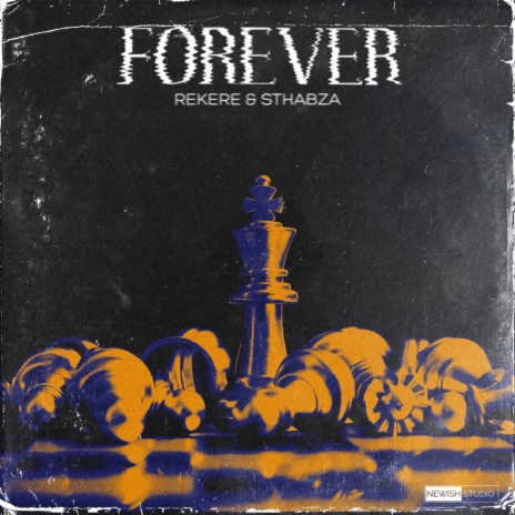 Forever ft. Rekere | Boomplay Music