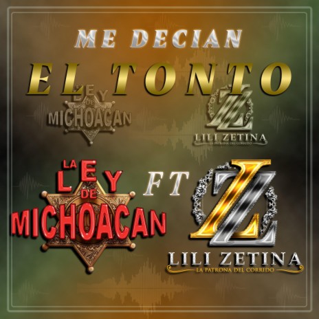 Me Decian El Tonto ft. Lili Zetina | Boomplay Music