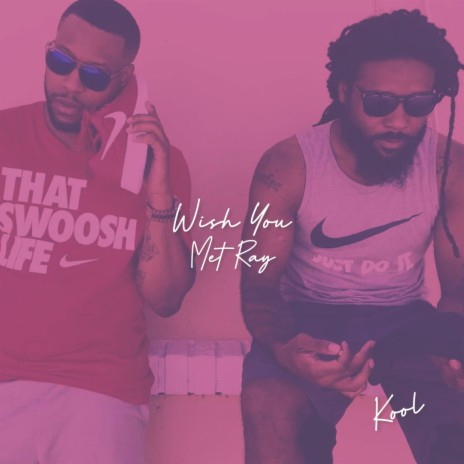 Wish You Met Ray | Boomplay Music