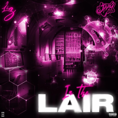 In The Lair ft. JaayV | Boomplay Music