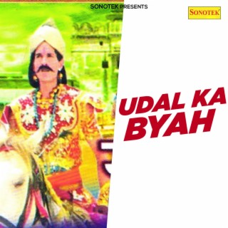 Udal Ka Byah