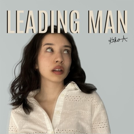 Leading Man | Boomplay Music