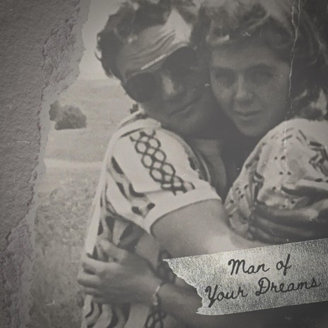 Man Of Your Dreams | Boomplay Music