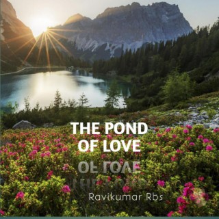 The pond of love