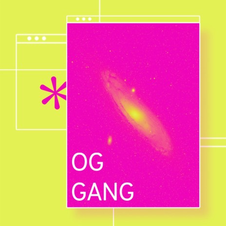 OG Gang | Boomplay Music