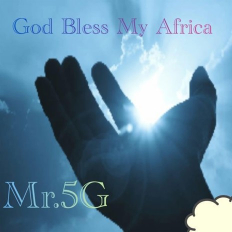 God Bless My Africa | Boomplay Music