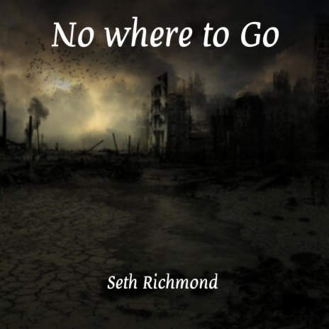 No Where to Go | Boomplay Music