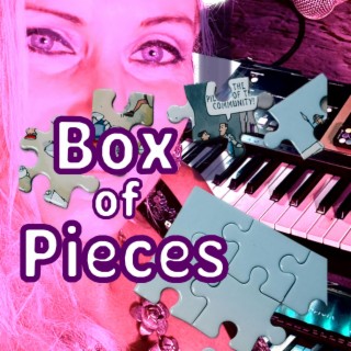 Box of Pieces