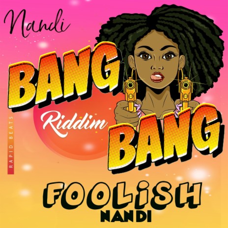 FOOLISH (Bang Bang Riddim) | Boomplay Music