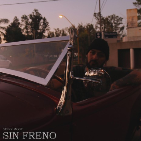 Sin Freno | Boomplay Music