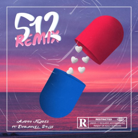512 (Remix) ft. Enmanuel Solis | Boomplay Music