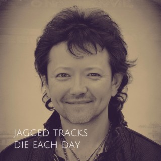 Die Each Day lyrics | Boomplay Music