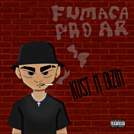 FUMAÇA PRO AR ft. o1zin | Boomplay Music