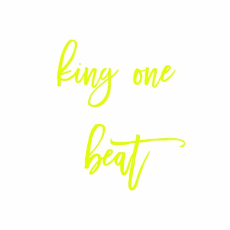 King One Beat | Boomplay Music
