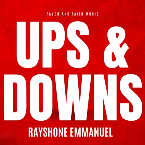 UPS & DOWNS | Boomplay Music