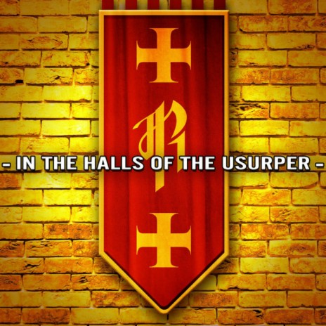 In the Halls of the Usurper | Boomplay Music