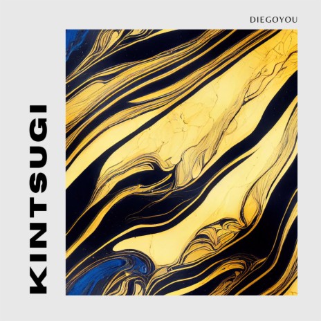 KINTSUGI | Boomplay Music