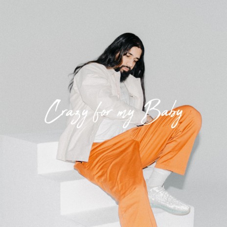 Crazy for My Baby | Boomplay Music