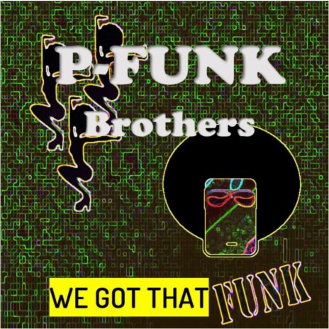 We Got That Funk | Boomplay Music