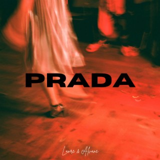 Prada ft. Alvane lyrics | Boomplay Music