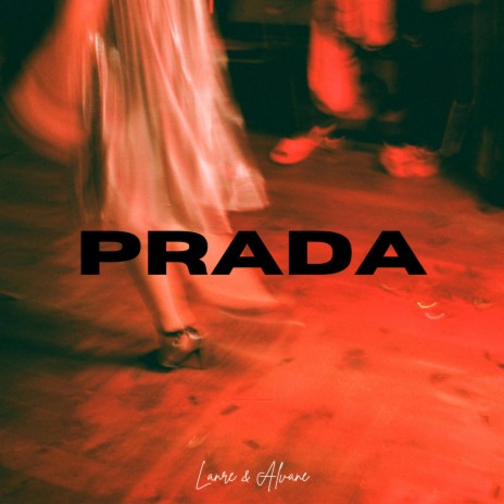 Prada ft. Alvane | Boomplay Music