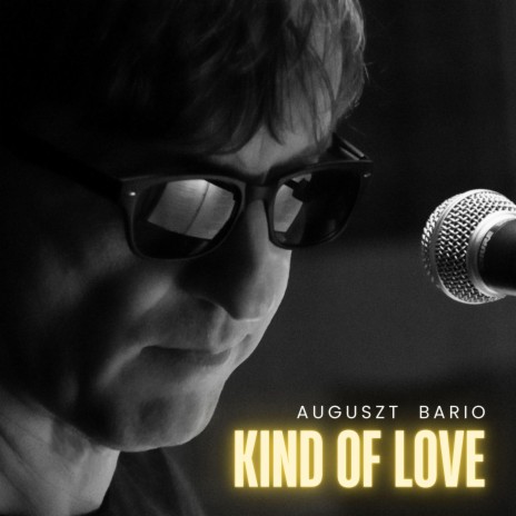 Kind Of Love | Boomplay Music