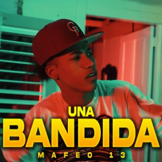 UNA BANDIDA ft. ZunnaProd & LeoRdProd lyrics | Boomplay Music