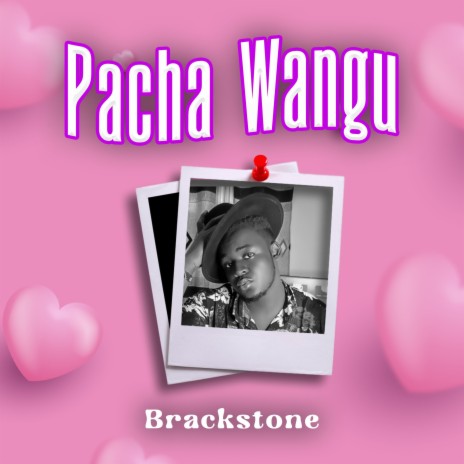 Pacha wangu | Boomplay Music