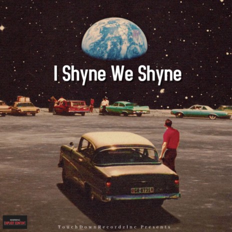 I Shyne We Shyne | Boomplay Music