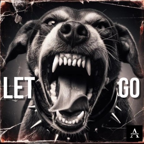 Let Go ft. Chewy Lo