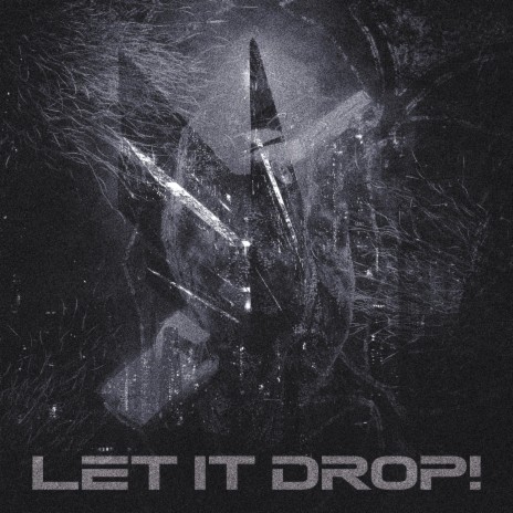 Let it Drop! | Boomplay Music