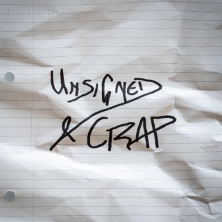 Unsigned & Crap