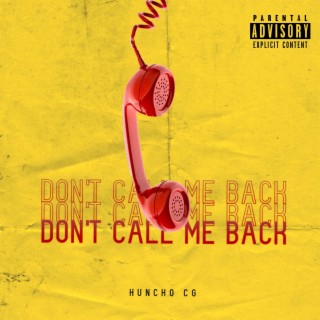 Don't Call Me Back