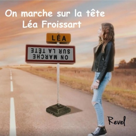 On marche sur la tête