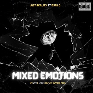 Mixed Emotions ft. Qstilo lyrics | Boomplay Music