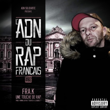 Une touche de rap ft. FRA.K | Boomplay Music