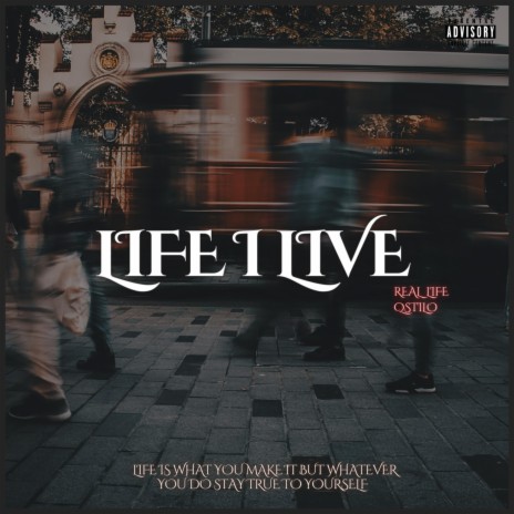Life I Live (Live) ft. Real Life & Qstilo | Boomplay Music