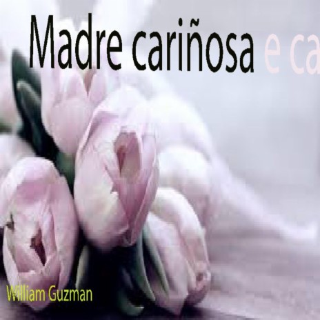 Madre cariñosa | Boomplay Music