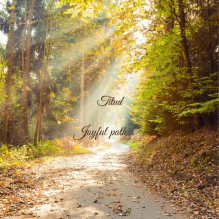Joyful Path