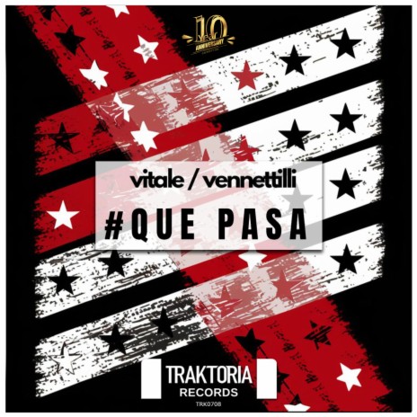 #Que Pasa (Radio edit) ft. Stefano Vennettilli | Boomplay Music