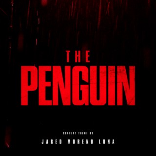The Penguin (Concept Theme)