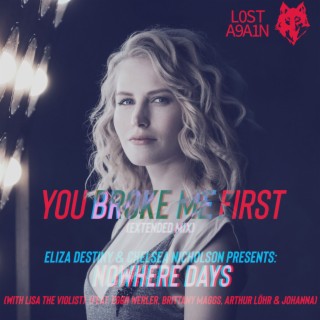 you broke me first (with Lisa the Violist) (Extended Mix)