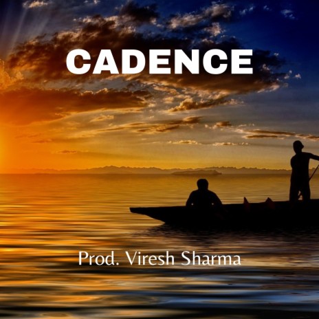 Cadence | Boomplay Music