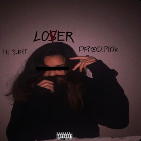 loser | Boomplay Music