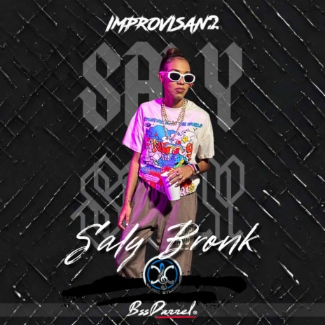 IMPROVISAN2 (Saly Bronk) ft. BssDarrel & Saly Bronk | Boomplay Music