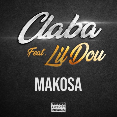 Claba - Makosa ft. Lil Dou MP3 Download & Lyrics | Boomplay